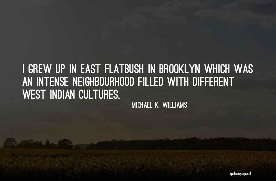 Boy Smells Quotes By Michael K. Williams Boy Smells Quotes By Michael K. Williams