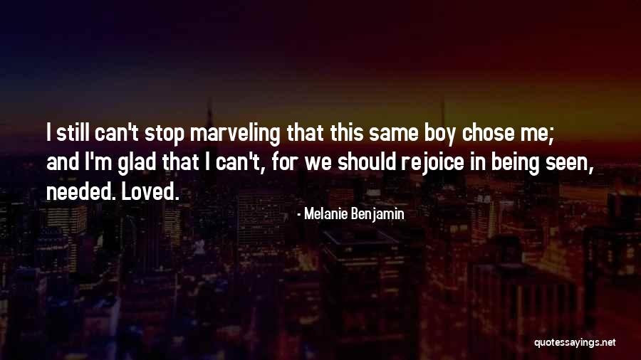 Boy Stop Quotes By Melanie Benjamin Boy Stop Quotes By Melanie Benjamin