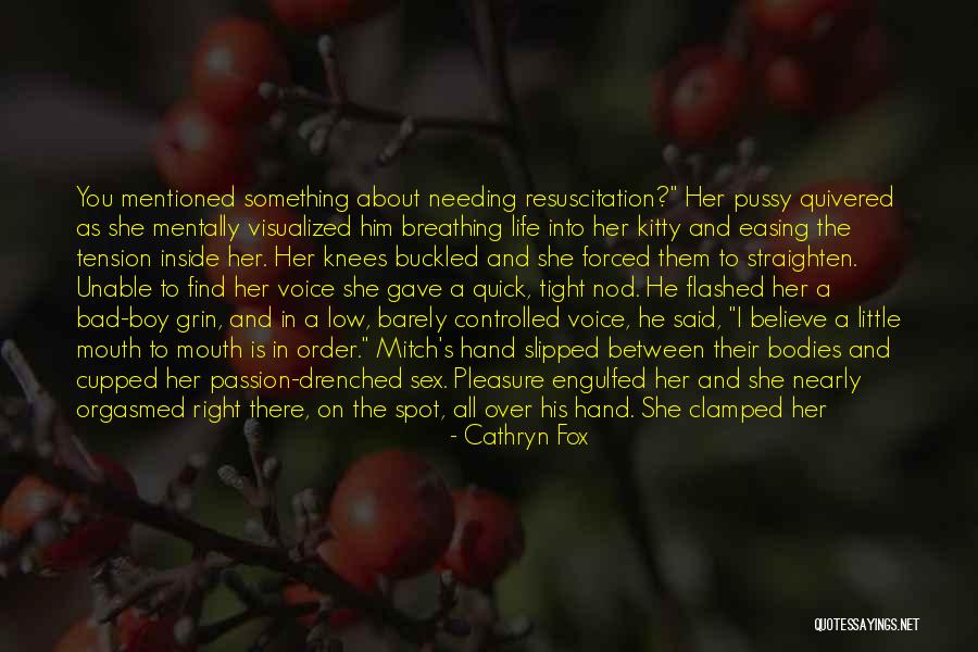 Boy This Kitty Quotes By Cathryn Fox Boy This Kitty Quotes By Cathryn Fox