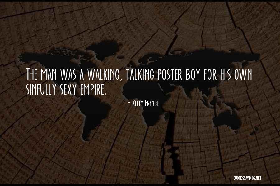 Boy This Kitty Quotes By Kitty French Boy This Kitty Quotes By Kitty French