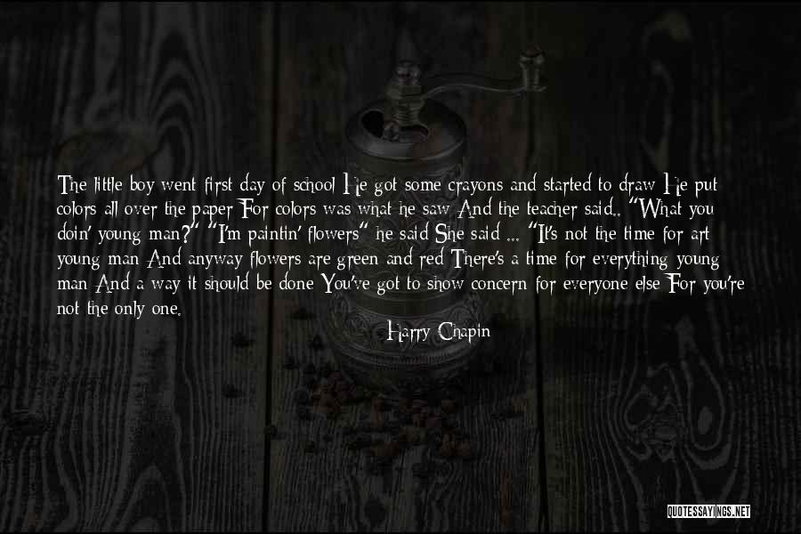 Boy To Young Man Quotes By Harry Chapin Boy To Young Man Quotes By Harry Chapin