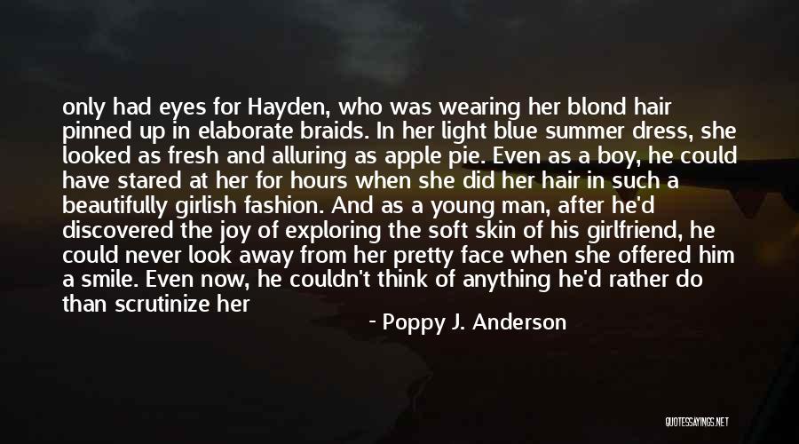 Boy To Young Man Quotes By Poppy J. Anderson Boy To Young Man Quotes By Poppy J. Anderson