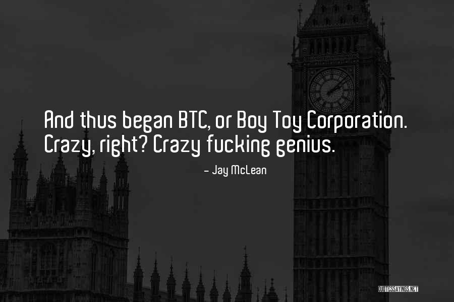 Boy Toy Quotes By Jay McLean Boy Toy Quotes By Jay McLean
