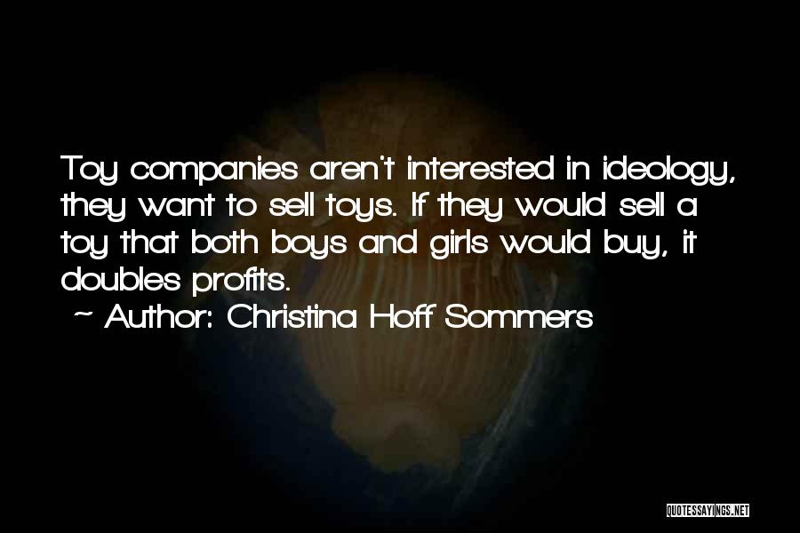 Boy Toys Quotes By Christina Hoff Sommers