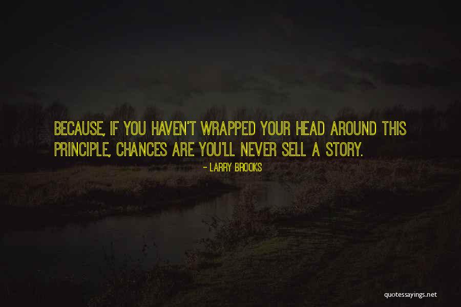 Boyadjis Quotes By Larry Brooks Boyadjis Quotes By Larry Brooks