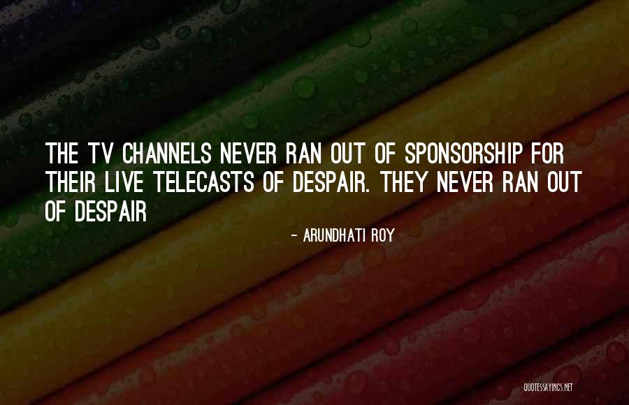 Boyamak Icin Quotes By Arundhati Roy Boyamak Icin Quotes By Arundhati Roy