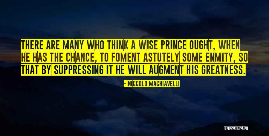 Boyamak Icin Quotes By Niccolo Machiavelli Boyamak Icin Quotes By Niccolo Machiavelli