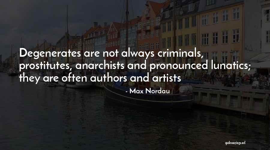 Boyarsky Quotes By Max Nordau Boyarsky Quotes By Max Nordau