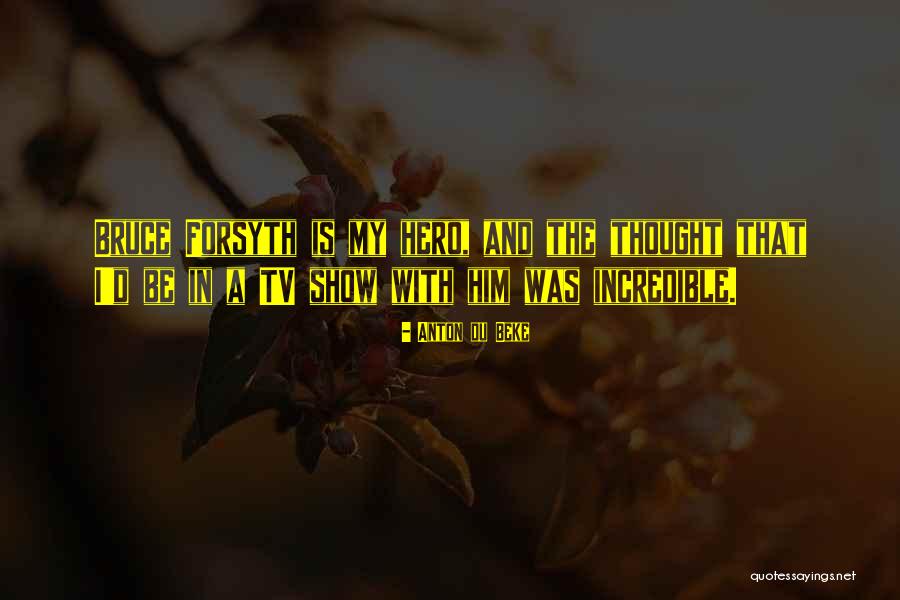 Boyautosound Quotes By Anton Du Beke Boyautosound Quotes By Anton Du Beke