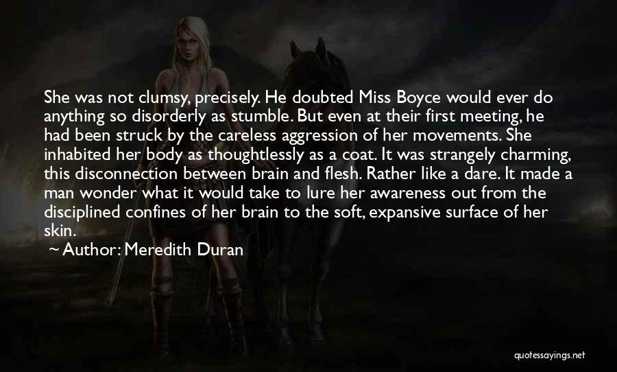 Boyce Quotes By Meredith Duran