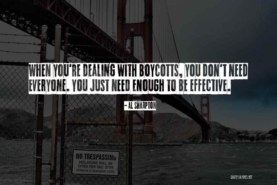 Boycott Quotes By Al Sharpton Boycott Quotes By Al Sharpton