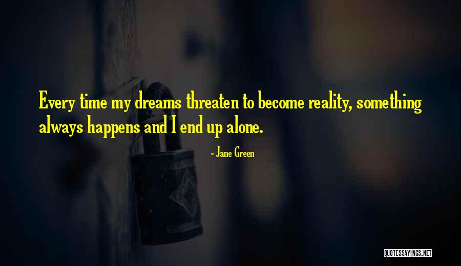 Boycotted Olympic Games Quotes By Jane Green Boycotted Olympic Games Quotes By Jane Green