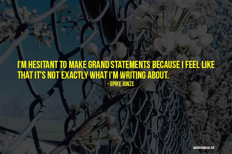 Boycotted Olympics Quotes By Spike Jonze Boycotted Olympics Quotes By Spike Jonze