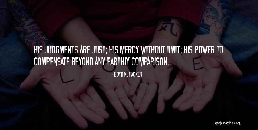 Boyd K. Packer Quotes 122396 Boyd K. Packer Quotes 122396