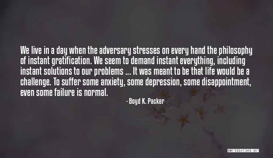 Boyd K. Packer Quotes 1363492