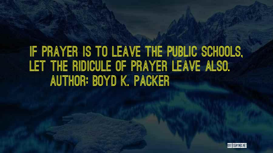 Boyd K. Packer Quotes 1903379