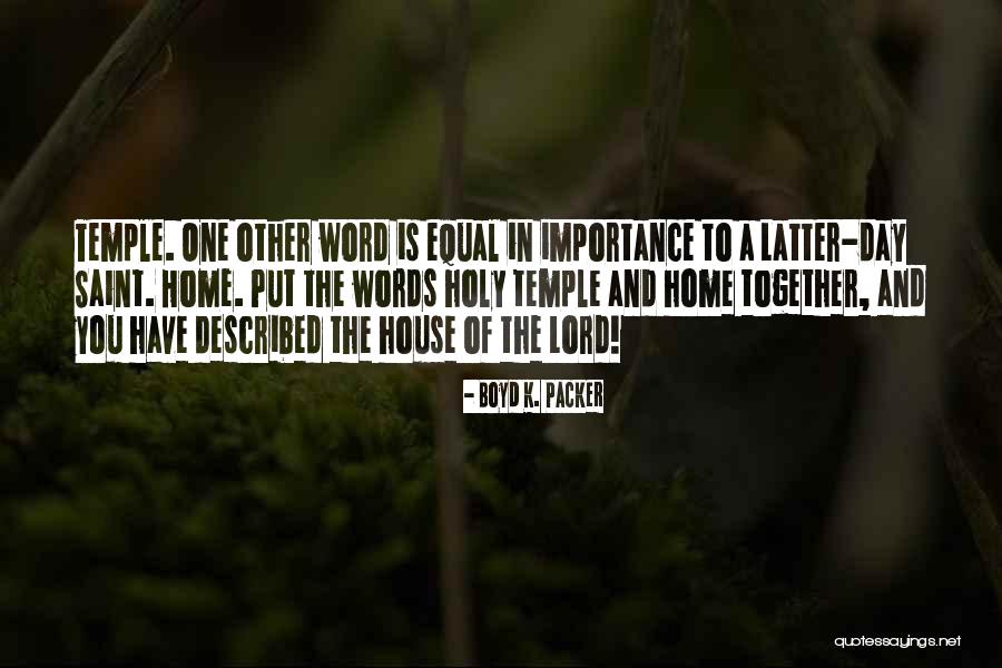 Boyd K. Packer Quotes 2019870 Boyd K. Packer Quotes 2019870