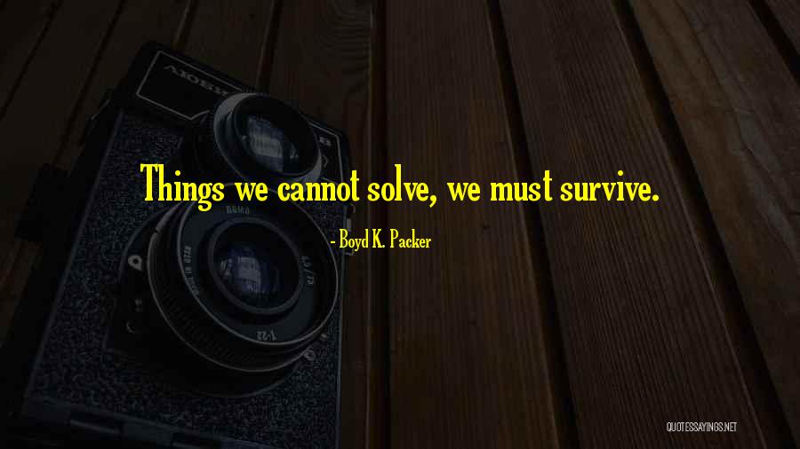 Boyd K. Packer Quotes 401249 Boyd K. Packer Quotes 401249