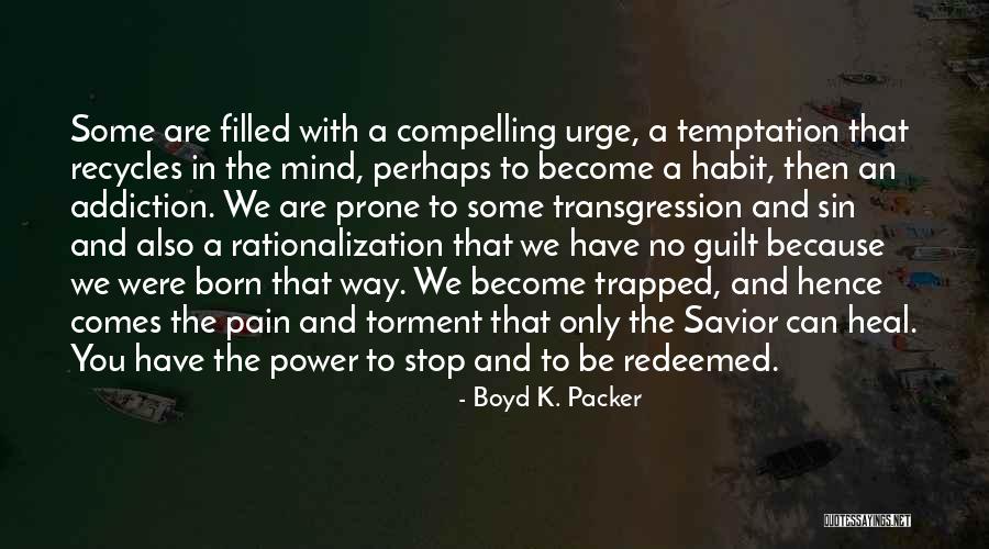 Boyd K. Packer Quotes 421420 Boyd K. Packer Quotes 421420