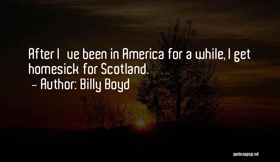 Boyd Quotes By Billy Boyd