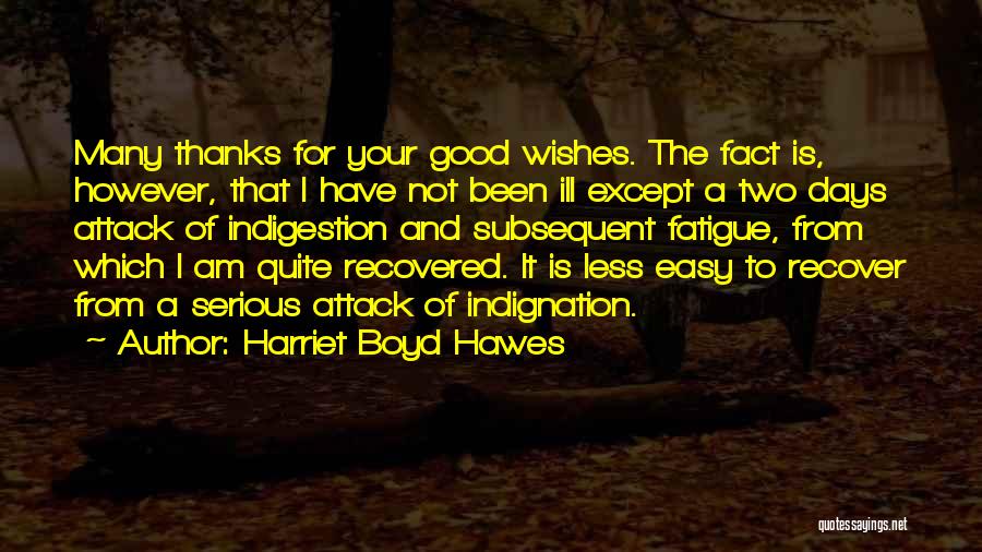 Boyd Quotes By Harriet Boyd Hawes