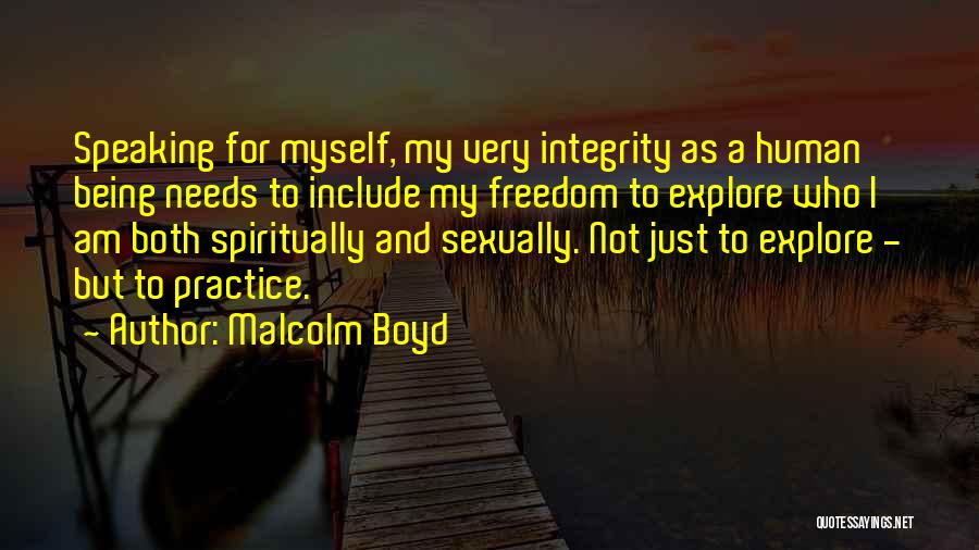 Boyd Quotes By Malcolm Boyd