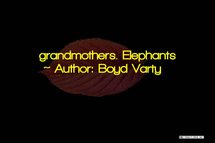 Boyd Varty Quotes 1141954