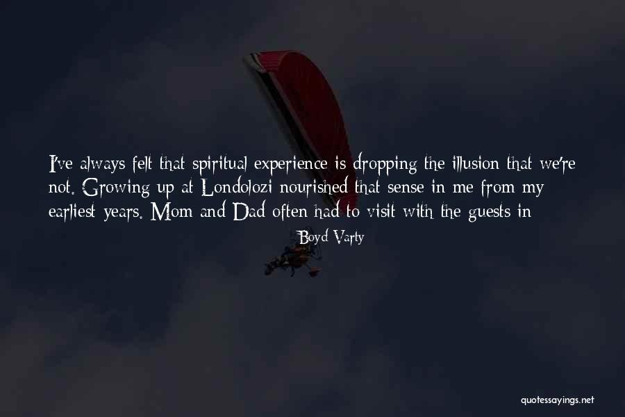Boyd Varty Quotes 2005213 Boyd Varty Quotes 2005213
