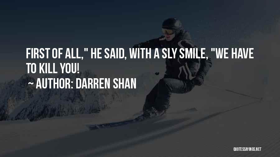 Boyd Vernon Quotes By Darren Shan