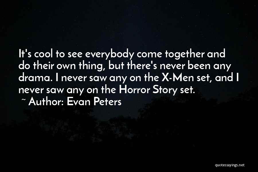 Boyd Vernon Quotes By Evan Peters