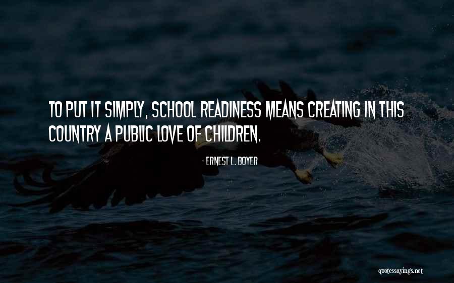 Boyer Quotes By Ernest L. Boyer Boyer Quotes By Ernest L. Boyer