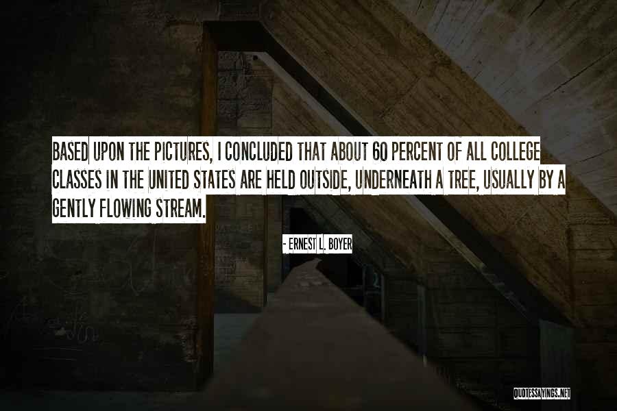 Boyer Quotes By Ernest L. Boyer Boyer Quotes By Ernest L. Boyer