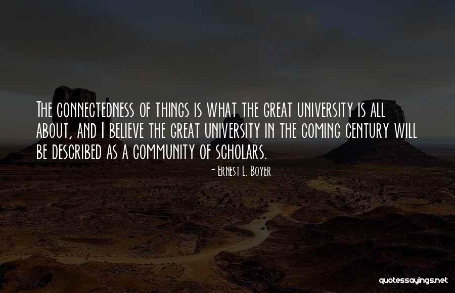 Boyer Quotes By Ernest L. Boyer Boyer Quotes By Ernest L. Boyer