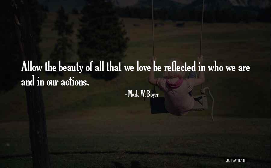 Boyer Quotes By Mark W. Boyer Boyer Quotes By Mark W. Boyer
