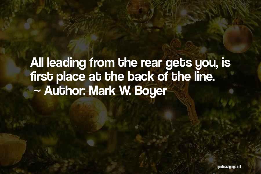 Boyer Quotes By Mark W. Boyer