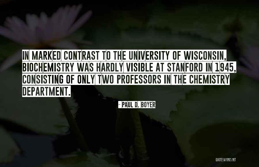 Boyer Quotes By Paul D. Boyer Boyer Quotes By Paul D. Boyer
