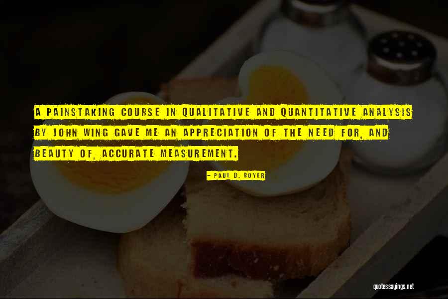 Boyer Quotes By Paul D. Boyer Boyer Quotes By Paul D. Boyer