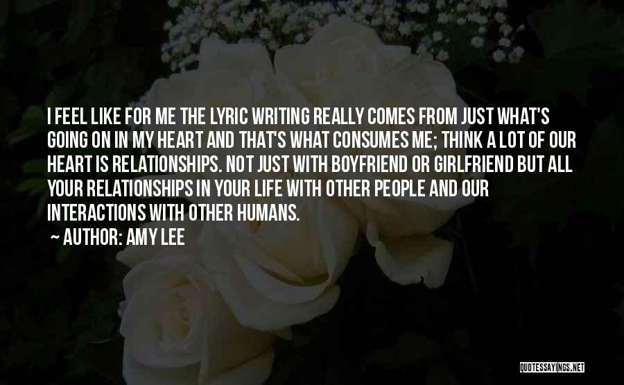 Boyfriend And Girlfriend Relationships Quotes By Amy Lee