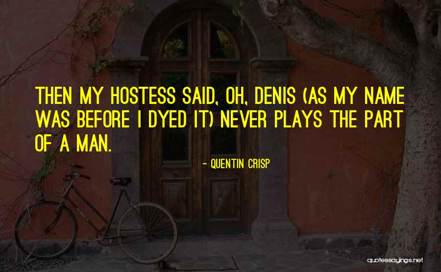 Boyfriend Bday Quotes By Quentin Crisp Boyfriend Bday Quotes By Quentin Crisp