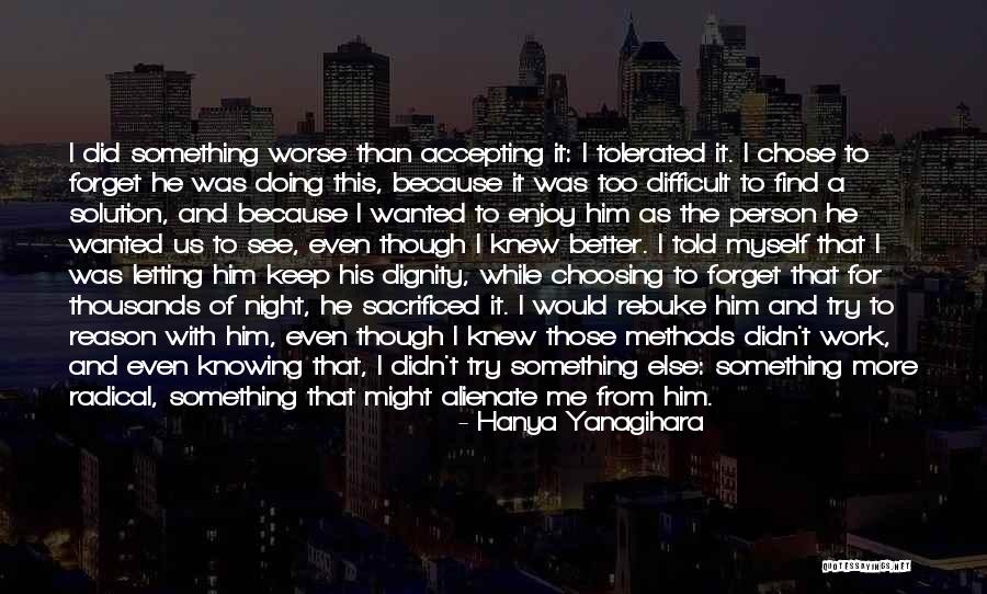 Boyfriend By Ashlee Quotes By Hanya Yanagihara Boyfriend By Ashlee Quotes By Hanya Yanagihara