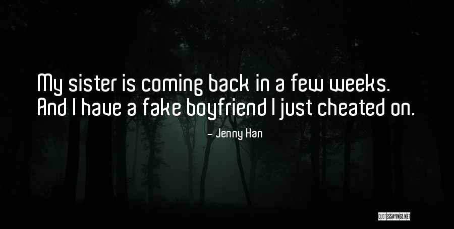 Boyfriend Cheated Quotes By Jenny Han