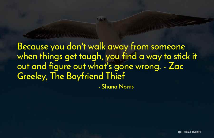 Boyfriend Doing You Wrong Quotes By Shana Norris