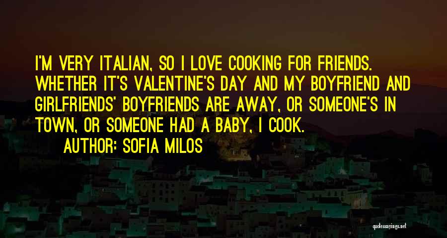 Boyfriend Far Away Quotes By Sofia Milos