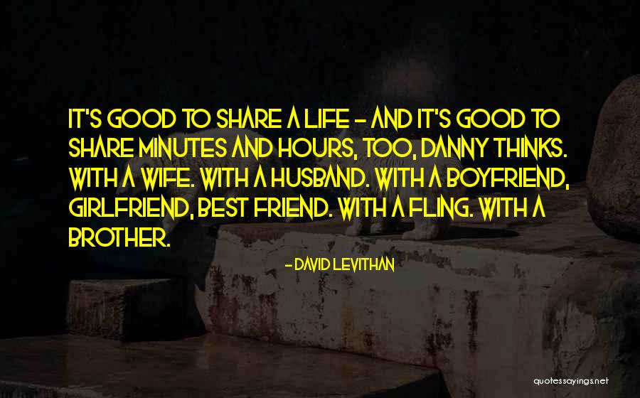 Boyfriend Girlfriend Quotes By David Levithan