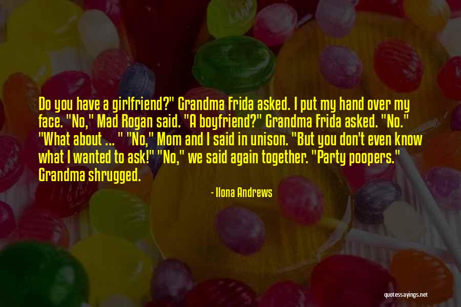 Boyfriend Girlfriend Quotes By Ilona Andrews