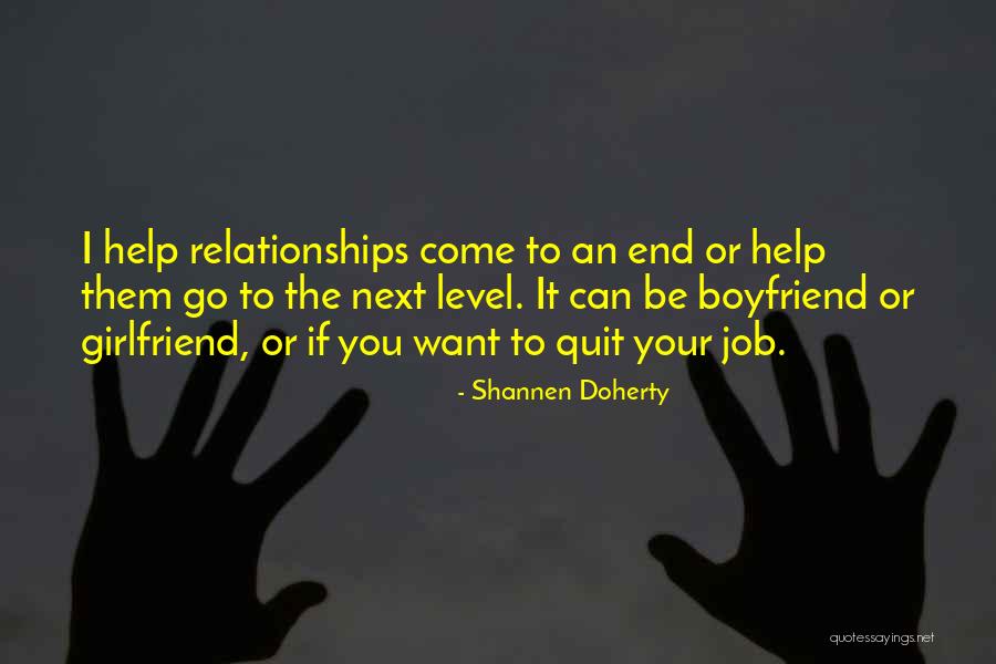 Boyfriend Girlfriend Quotes By Shannen Doherty