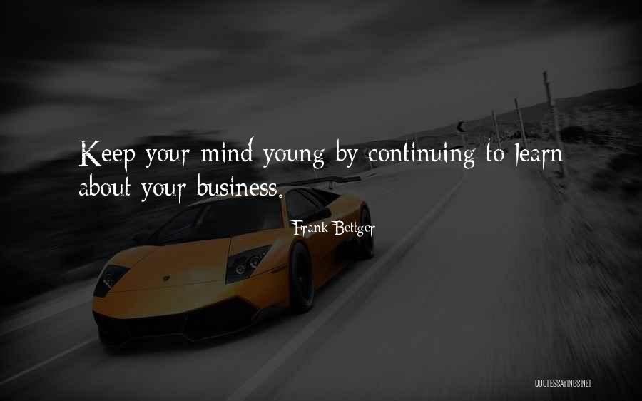 Boyfriend List E Lockhart Quotes By Frank Bettger Boyfriend List E Lockhart Quotes By Frank Bettger