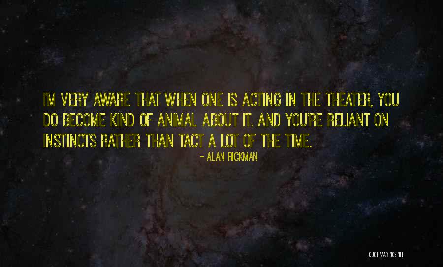 Boyfriend No Time For Girlfriend Quotes By Alan Rickman Boyfriend No Time For Girlfriend Quotes By Alan Rickman