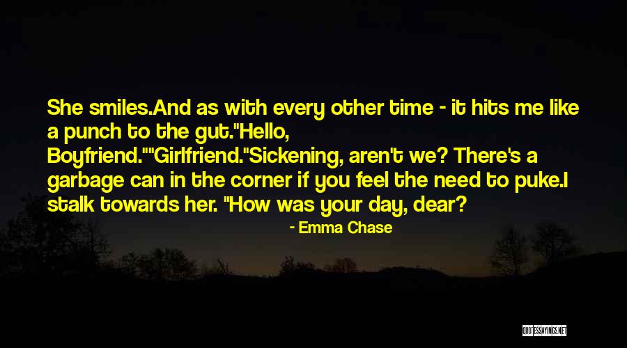 Boyfriend No Time For Girlfriend Quotes By Emma Chase Boyfriend No Time For Girlfriend Quotes By Emma Chase
