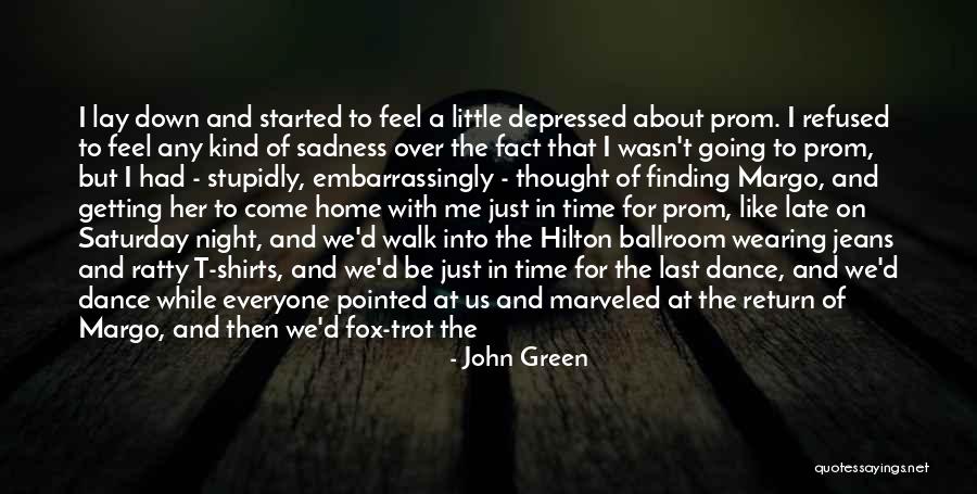 Boyfriend No Time For Girlfriend Quotes By John Green Boyfriend No Time For Girlfriend Quotes By John Green
